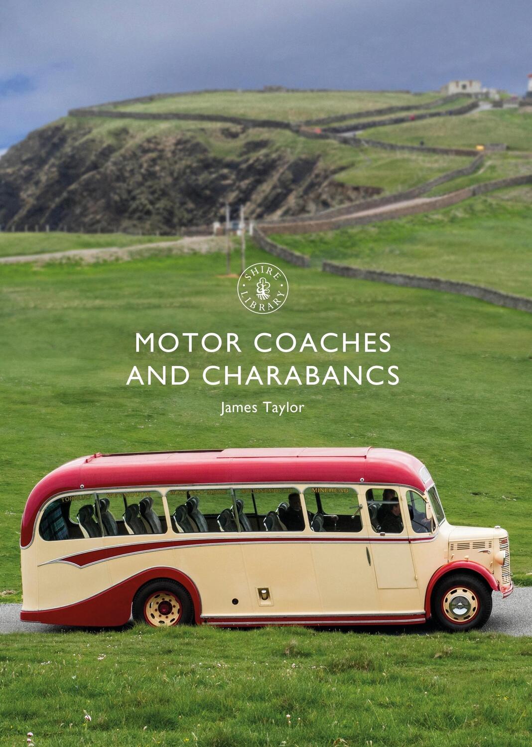 Cover: 9781784424121 | Motor Coaches and Charabancs | James Taylor | Taschenbuch | Englisch