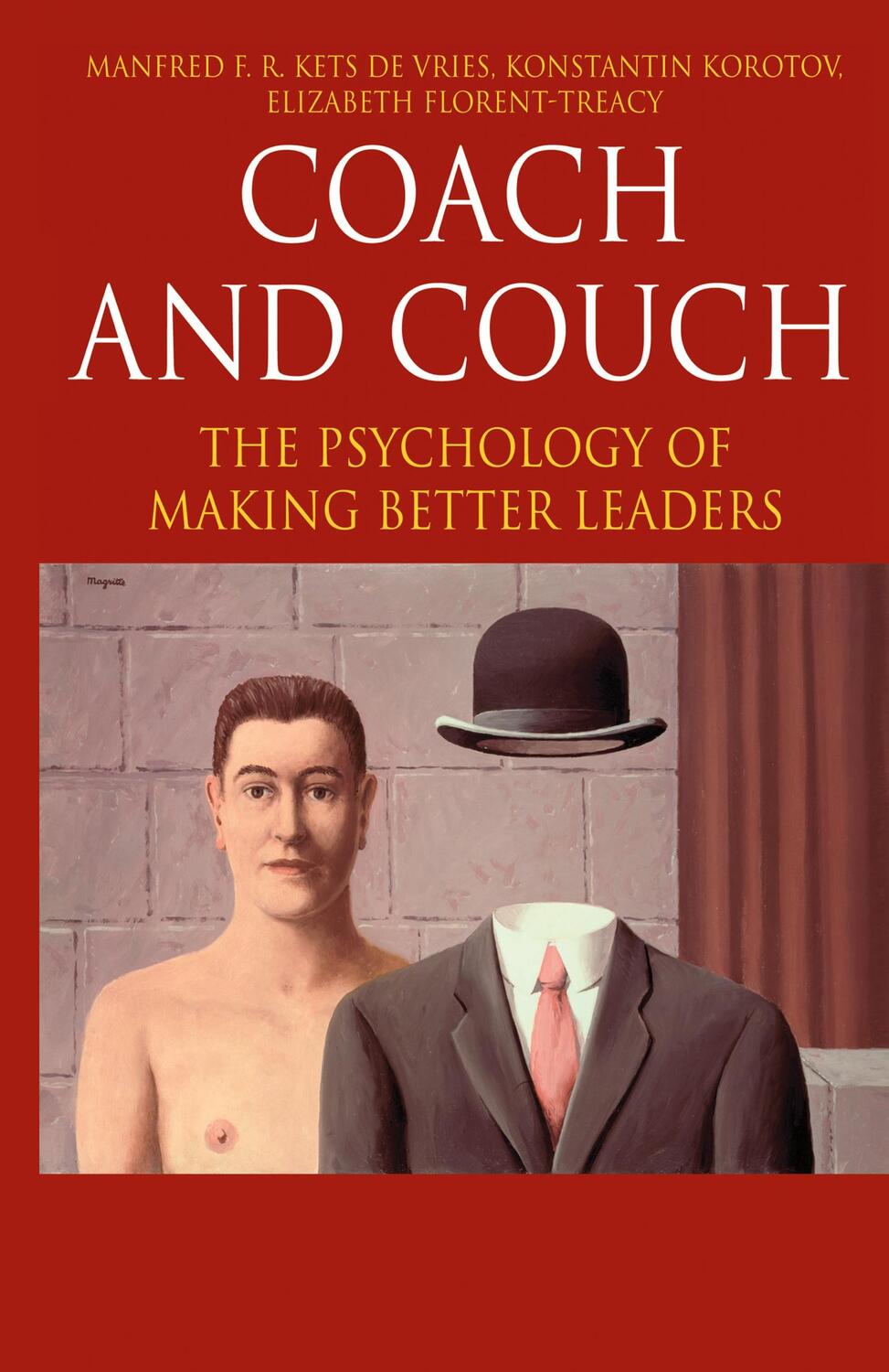 Cover: 9780230506381 | Coach and Couch | The Psychology of Making Better Leaders | Buch