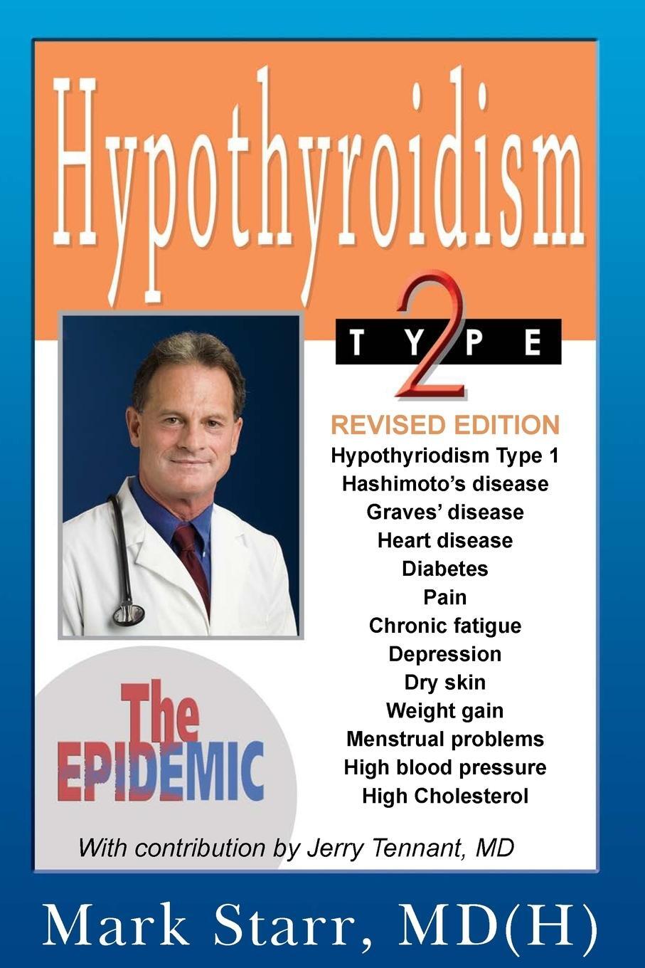 Cover: 9780975262405 | Hypothyroidism Type 2 | The Epidemic - Revised 2013 Edition | Starr