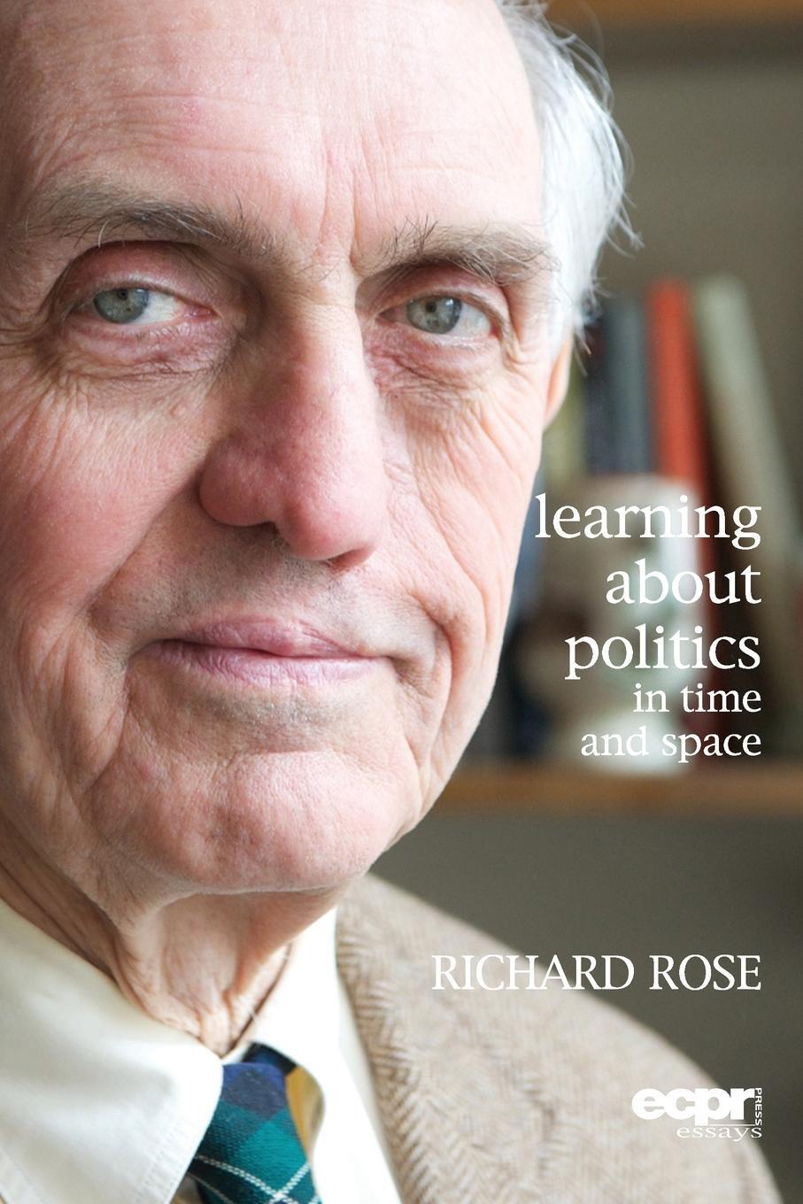 Cover: 9781907301476 | Learning About Politics in Time and Space | A Memoir | Richard Rose