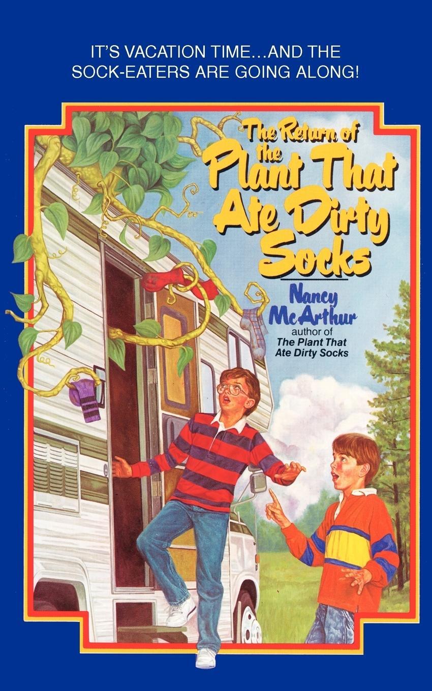 Cover: 9780595321247 | The Return of the Plant That Ate Dirty Socks | Nancy McArthur | Buch