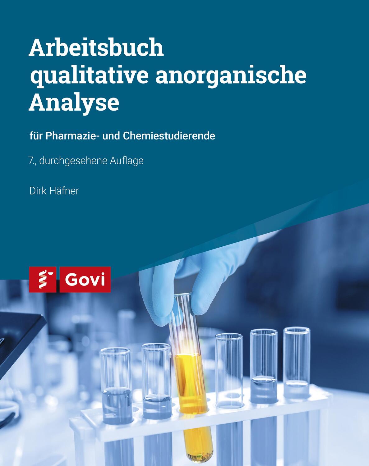 Cover: 9783774116955 | Arbeitsbuch qualitative anorganische Analyse | Dirk Häfner | Buch