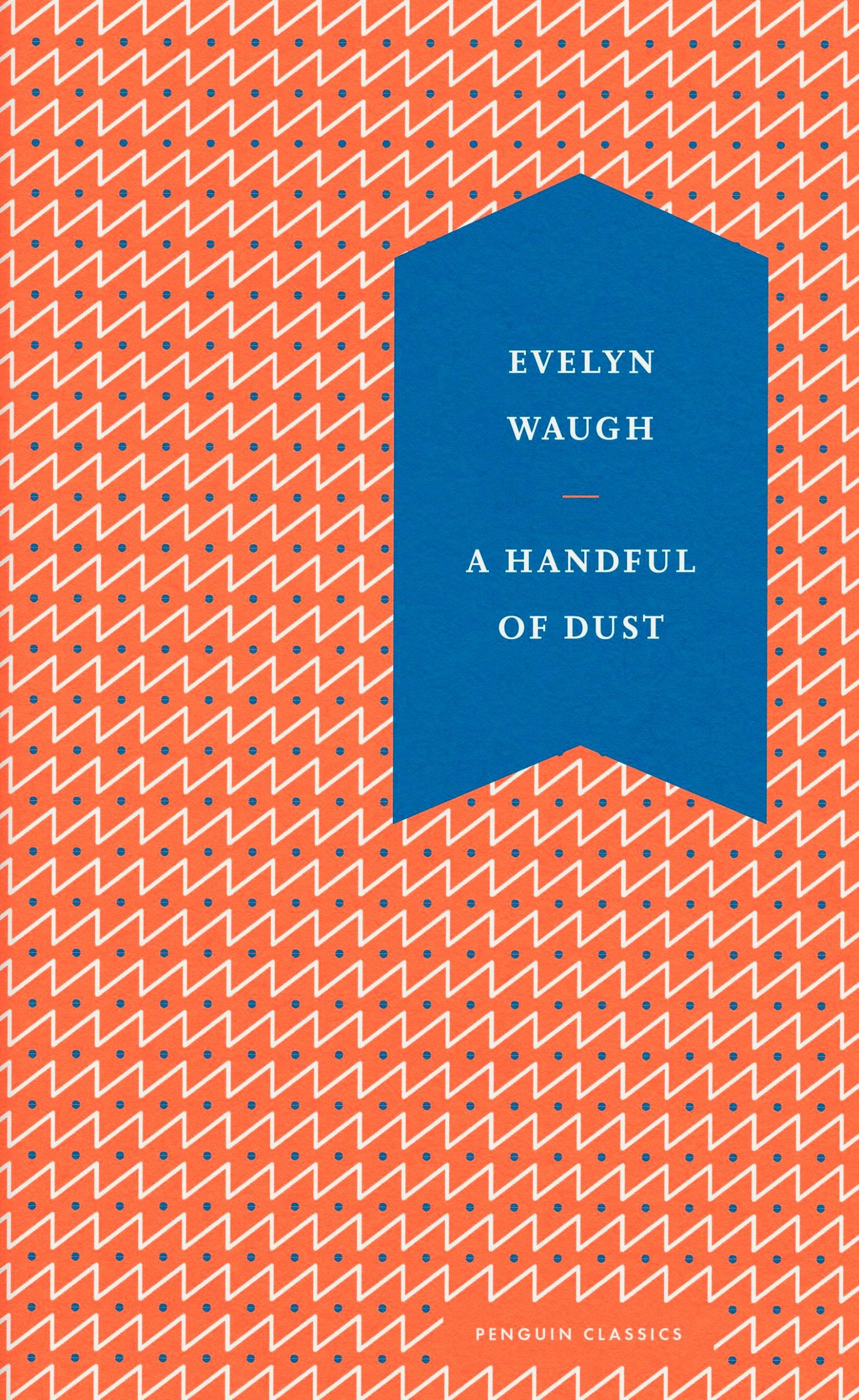 Cover: 9780241585276 | A Handful of Dust | Evelyn Waugh | Buch | Gebunden | Englisch | 2022