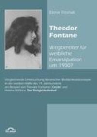 Cover: 9783868155457 | Theodor Fontane - Wegbereiter für weibliche Emanzipation um 1900?