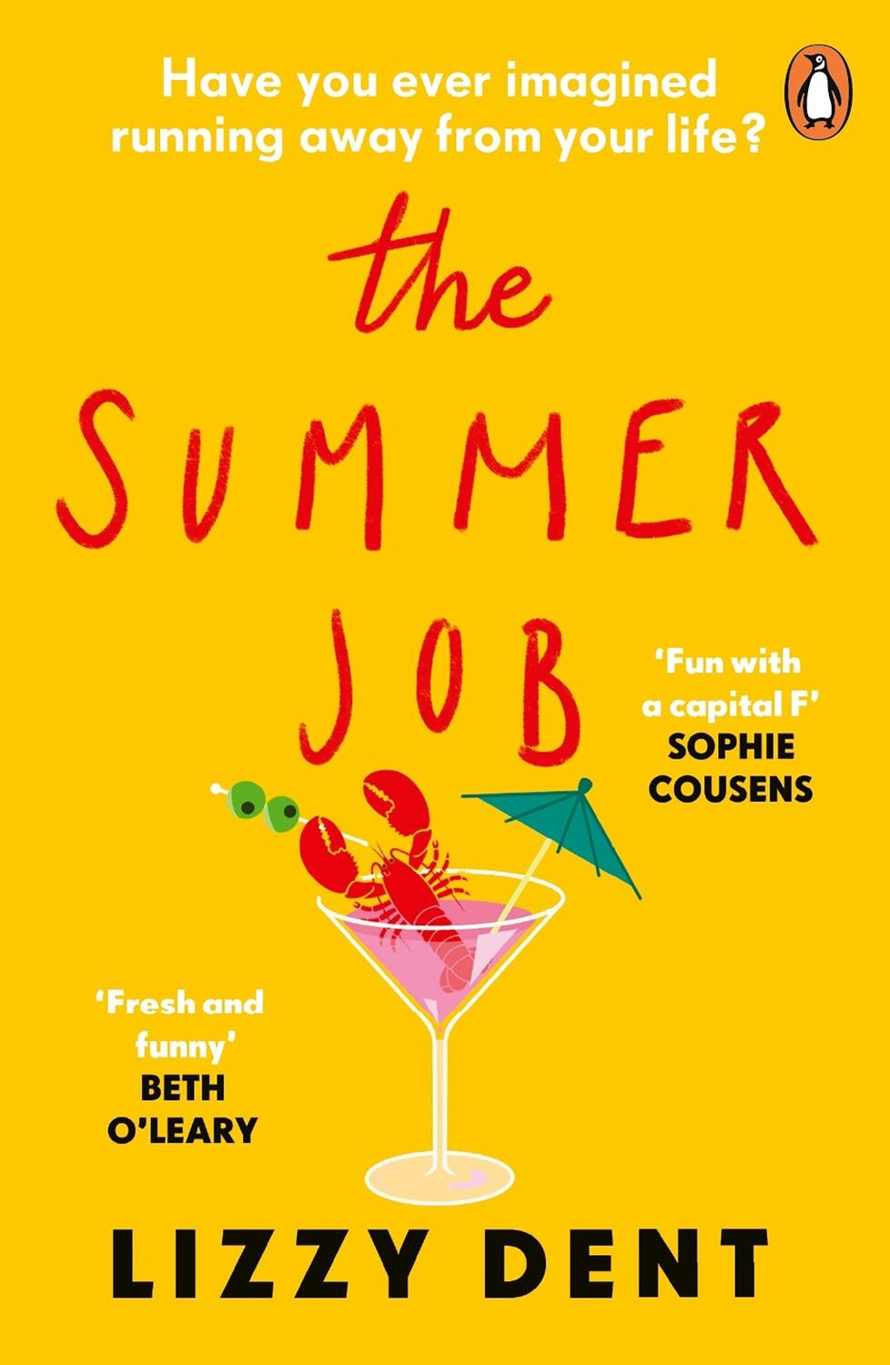 Cover: 9780241990520 | The Summer Job | Lizzy Dent | Taschenbuch | Englisch | 2022