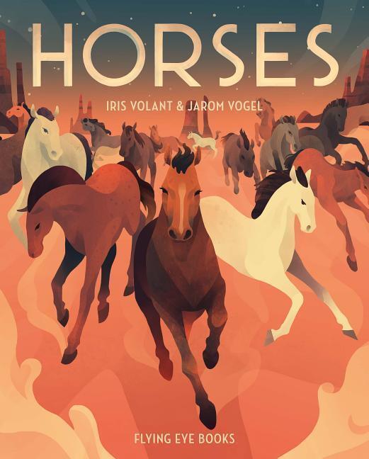 Cover: 9781911171324 | Horses | Wild &amp; Tame | Iris Volant | Buch | Gebunden | Englisch | 2017