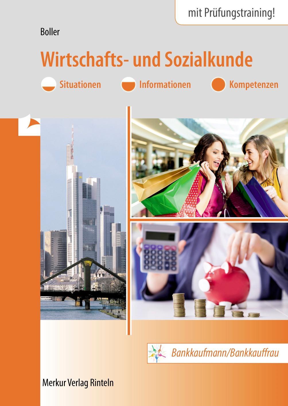 Cover: 9783812010795 | Wirtschafts- und Sozialkunde. Bankkaufmann/Bankkauffrau | Boller