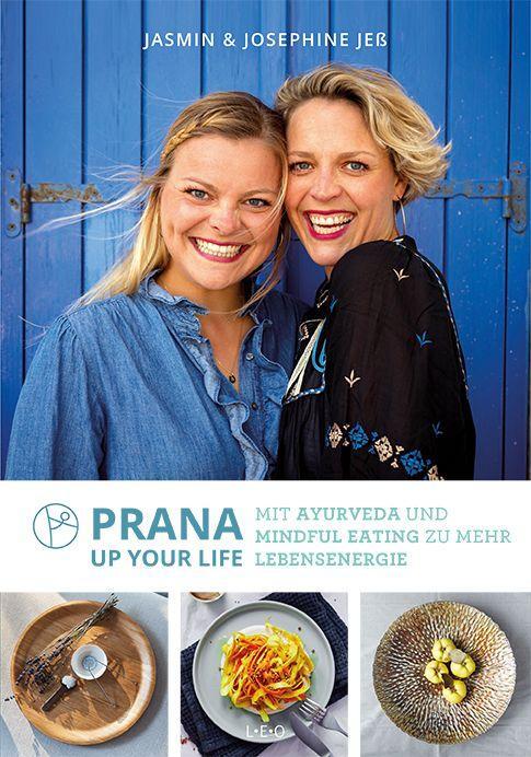Cover: 9783957361288 | Prana up your life | Josephine Jeß (u. a.) | Taschenbuch | Deutsch