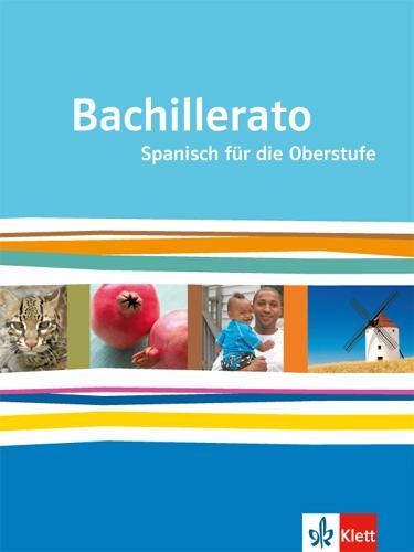 Cover: 9783125369122 | Bachillerato. Schülerbuch | Spanisch für die Oberstufe | Bundle | 2013