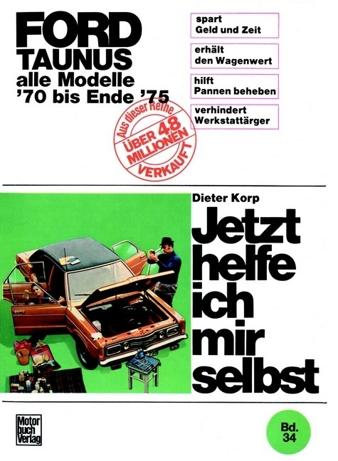 Cover: 9783879431984 | Ford Taunus (alle Modelle 70 bis Ende 75) | Mitarb.: Rolf Greiner