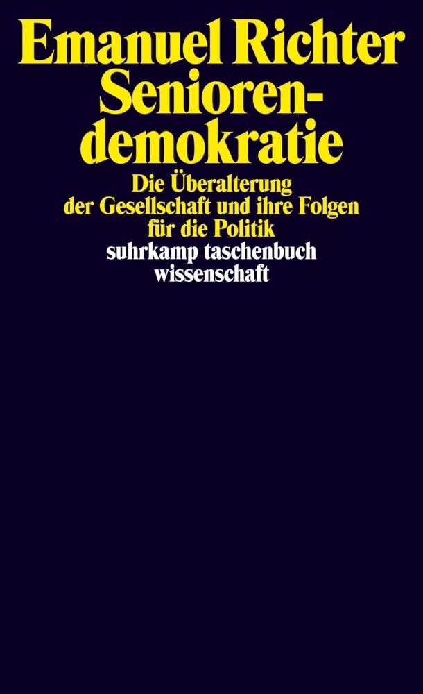 Cover: 9783518299012 | Seniorendemokratie | Emanuel Richter | Taschenbuch | 261 S. | Deutsch