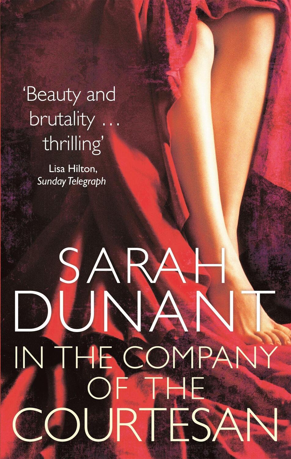 Cover: 9781844089109 | In The Company Of The Courtesan | Sarah Dunant | Taschenbuch | 2013