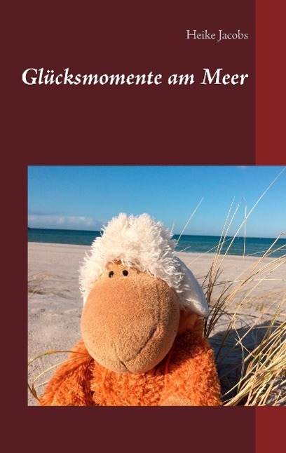 Cover: 9783738630466 | Glücksmomente am Meer | Heike Jacobs | Taschenbuch | Paperback | 56 S.