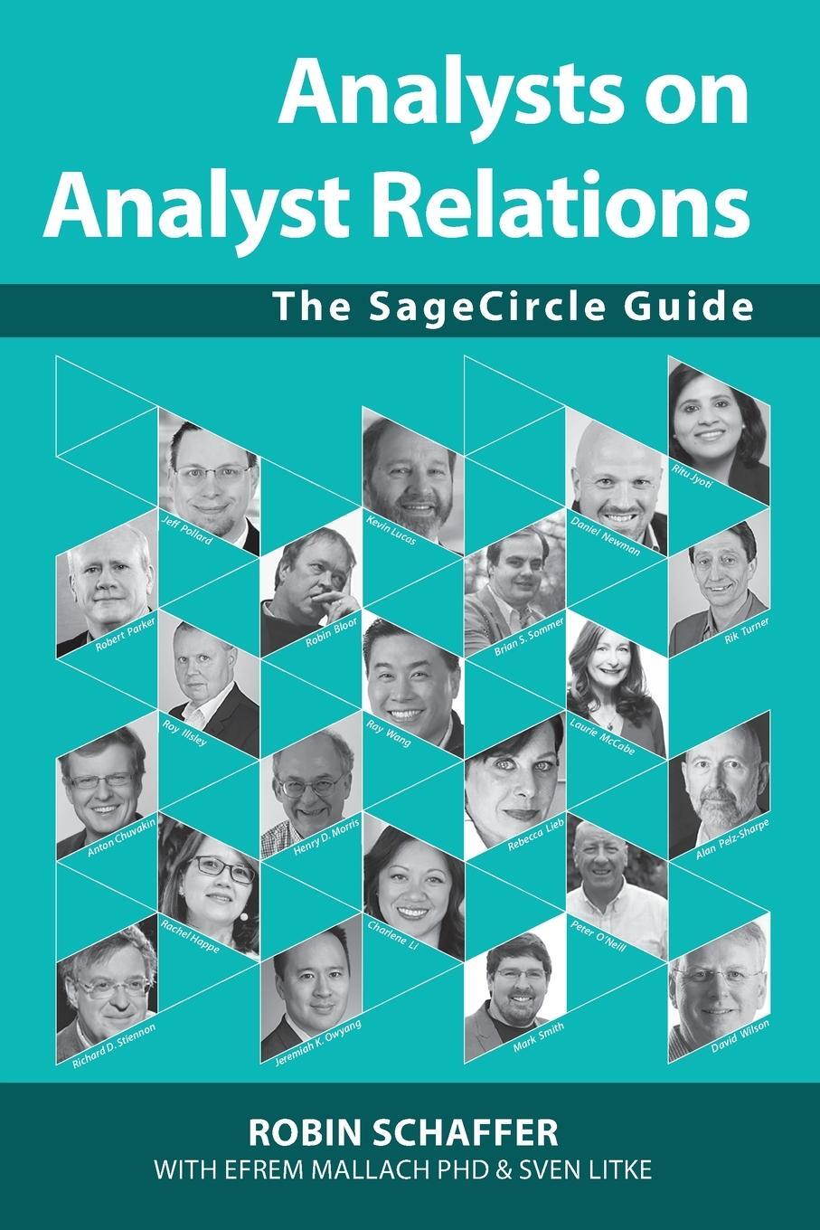 Cover: 9780906378137 | Analysts on Analyst Relations | The SageCircle Guide | Robin Schaffer