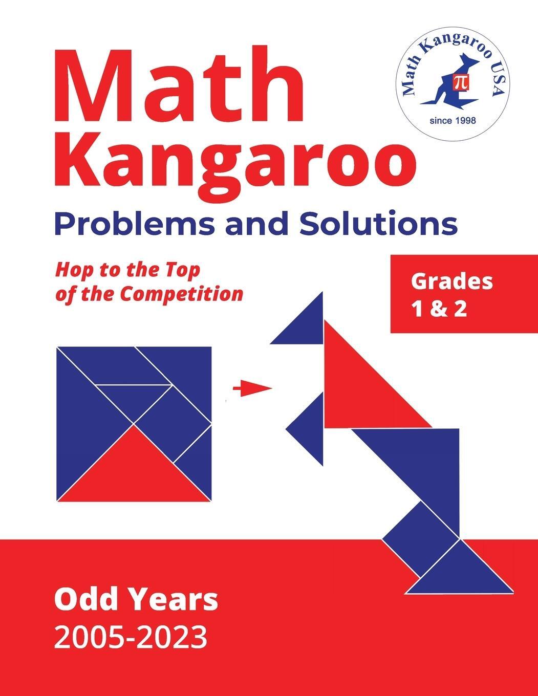 Cover: 9798989988334 | Math Kangaroo Problems and Solutions - Grades 1 &amp; 2 - Odd Years | Usa