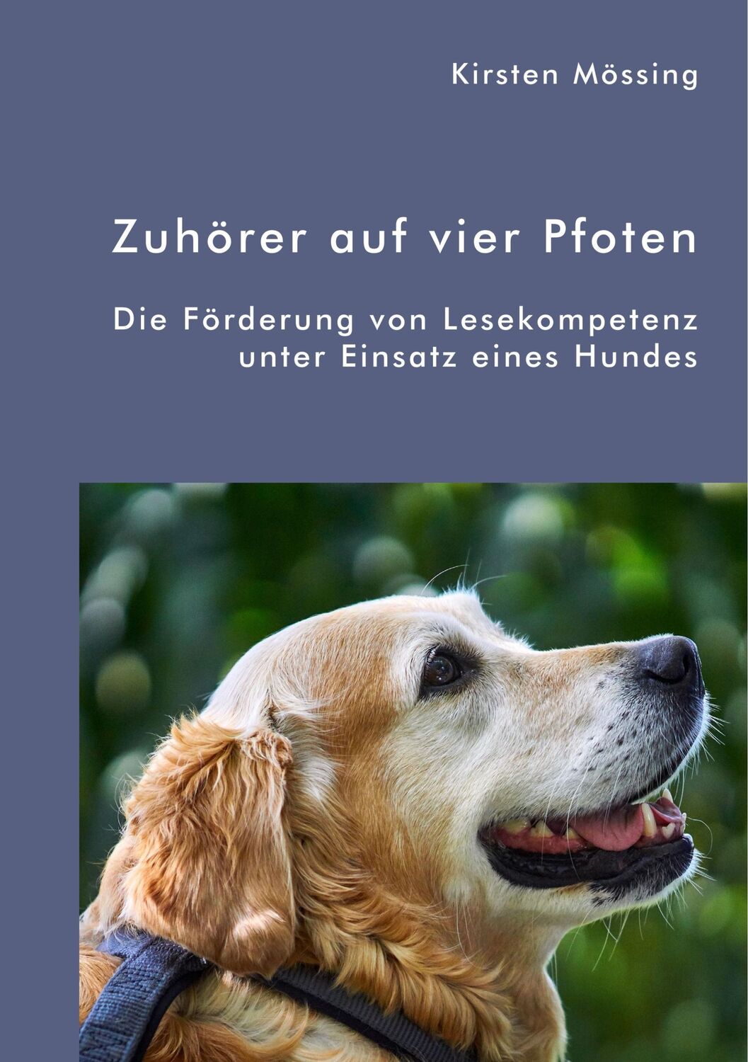 Cover: 9783961467099 | Zuhörer auf vier Pfoten. Die Förderung von Lesekompetenz unter...