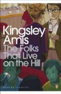 Cover: 9780141194301 | The Folks That Live On The Hill | Kingsley Amis | Taschenbuch | 2012
