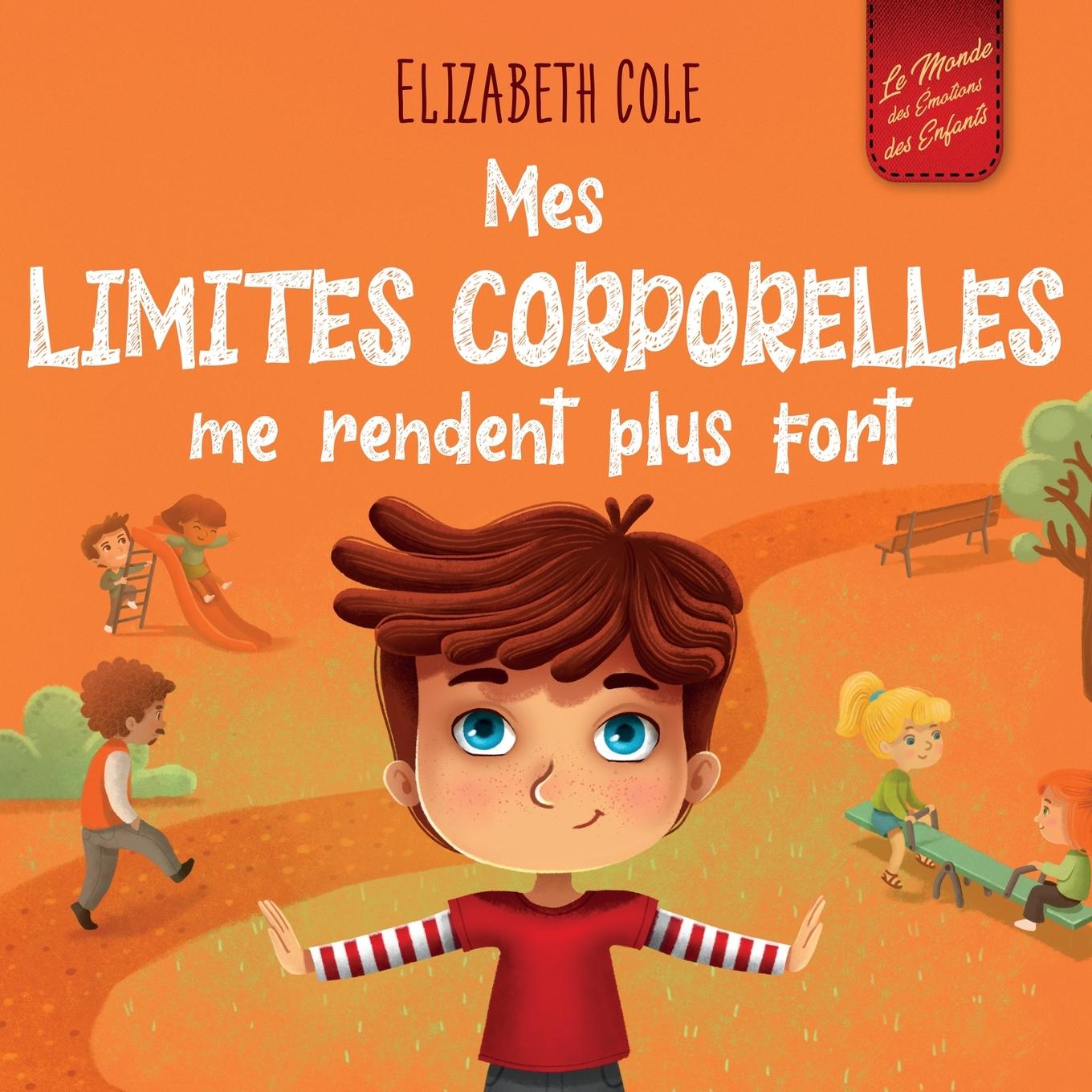 Cover: 9781957457598 | Mes limites corporelles me rendent plus fort | Elizabeth Cole | Buch