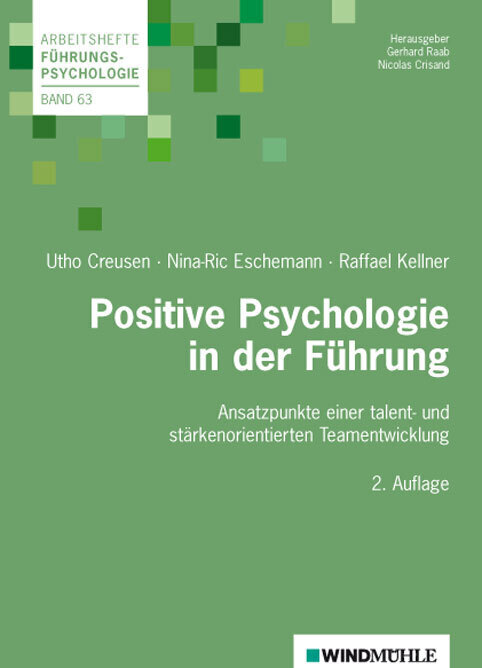 Cover: 9783864510182 | Positive Psychologie in der Führung | Utho Creusen (u. a.) | Buch