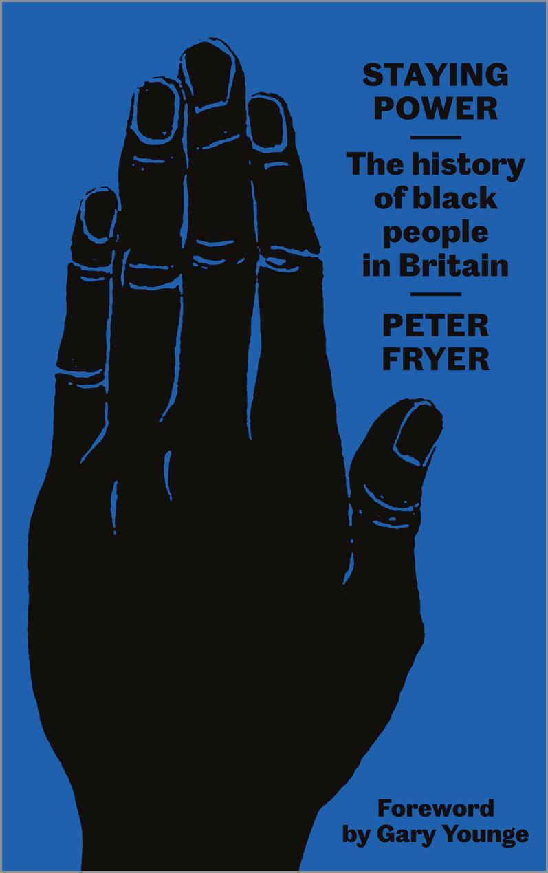Cover: 9780745338309 | Staying Power | The History of Black People in Britain | Peter Fryer