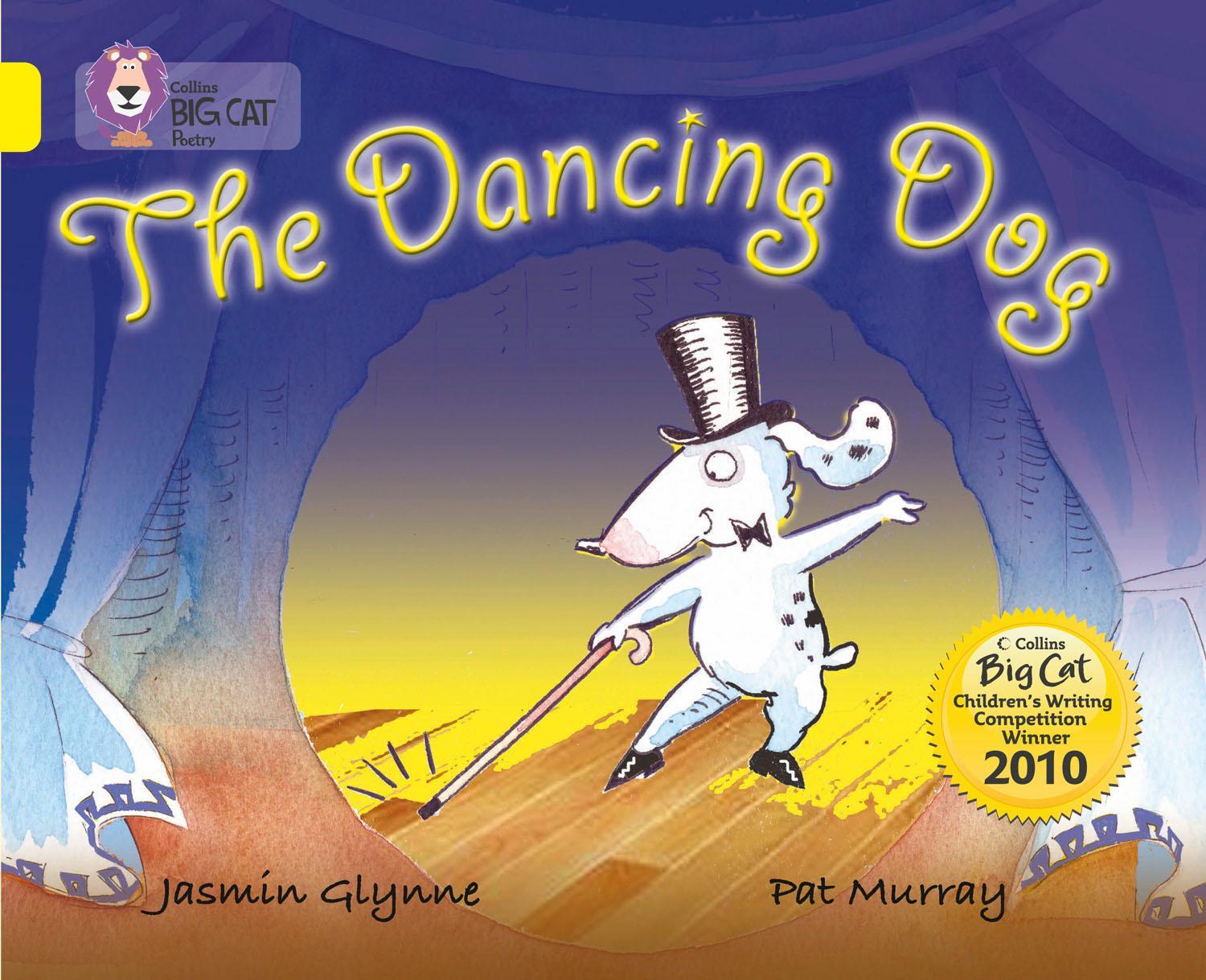 Cover: 9780007378111 | The Dancing Dog | Band 03/Yellow | Jasmin Glynne | Taschenbuch | 2011