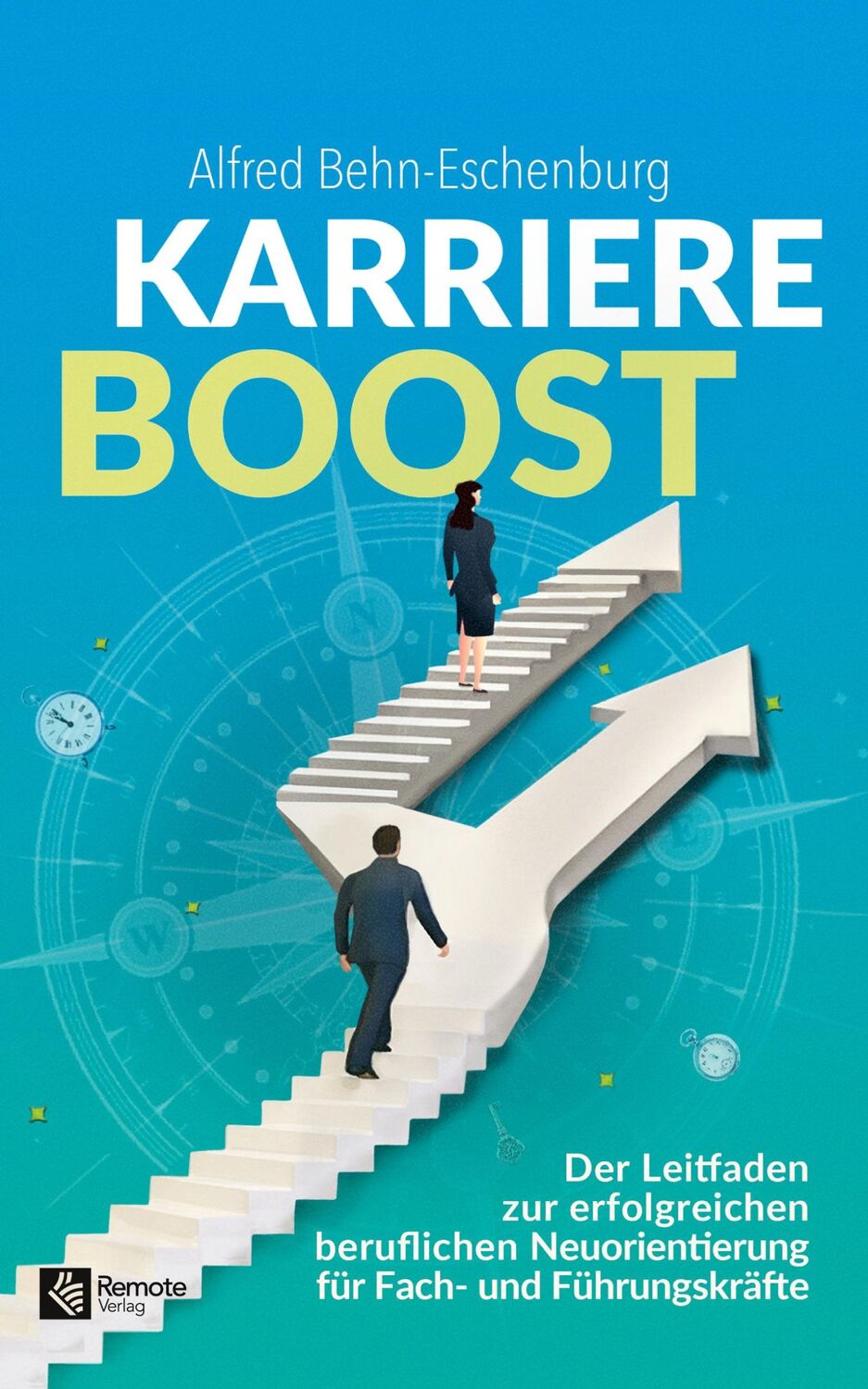 Cover: 9781960004239 | Karriere Boost | Alfred Behn-Eschenburg | Taschenbuch | Paperback