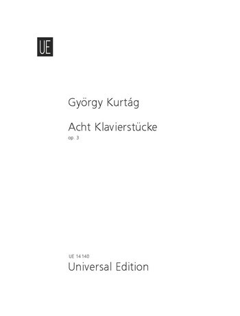 Cover: 9790008003295 | Kurtág, G: 8 Klavierstücke | op. 3. für Klavier. | György Kurtág