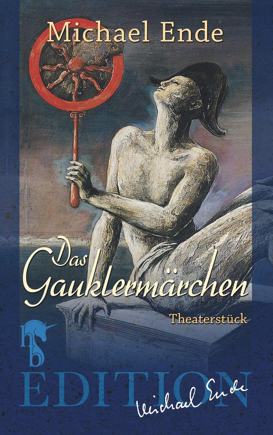Cover: 9783957512628 | Das Gauklermärchen | Michael Ende | Taschenbuch | 2019 | hockebooks