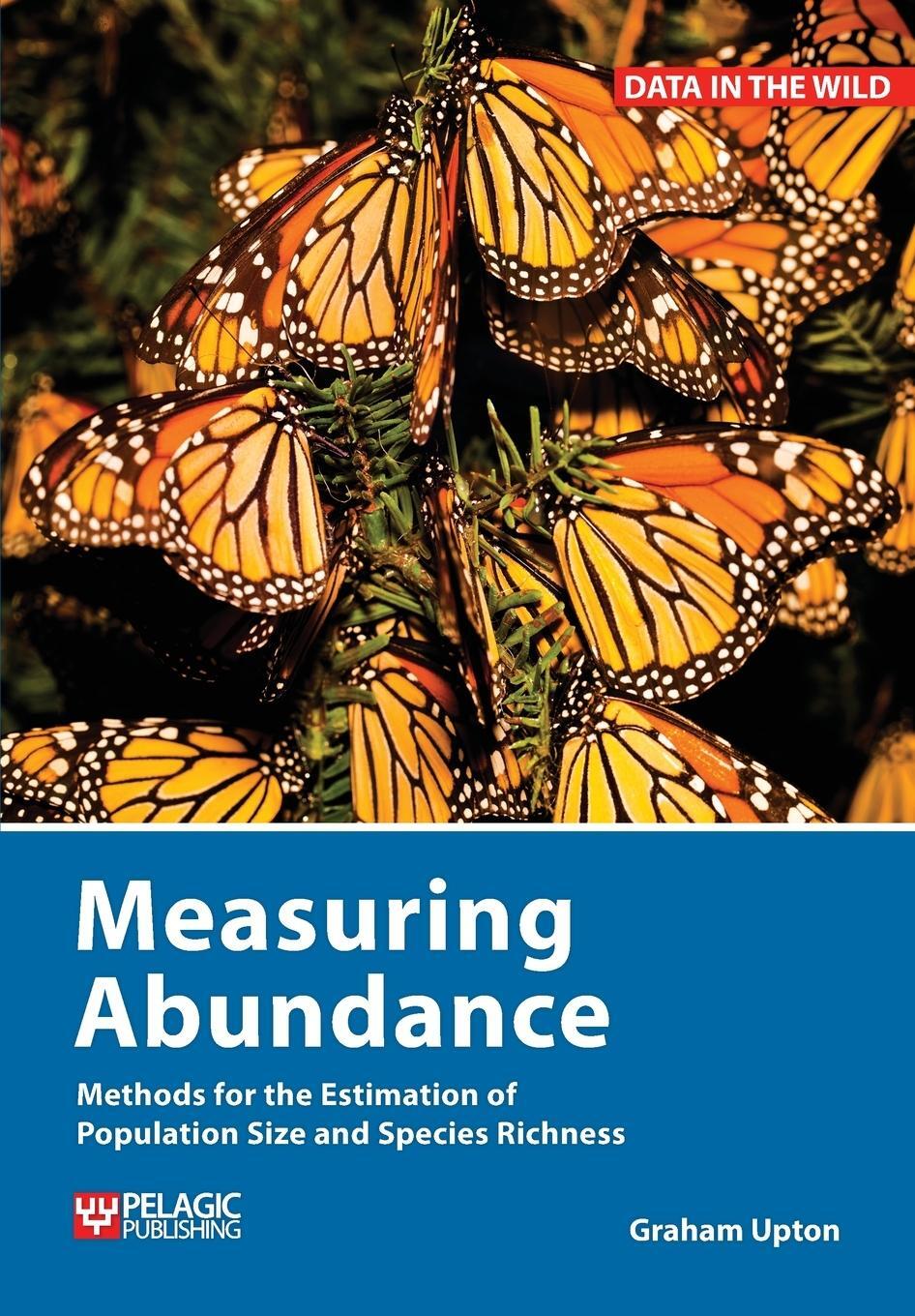 Cover: 9781784272319 | Measuring Abundance | Graham Upton | Taschenbuch | Data in the Wild