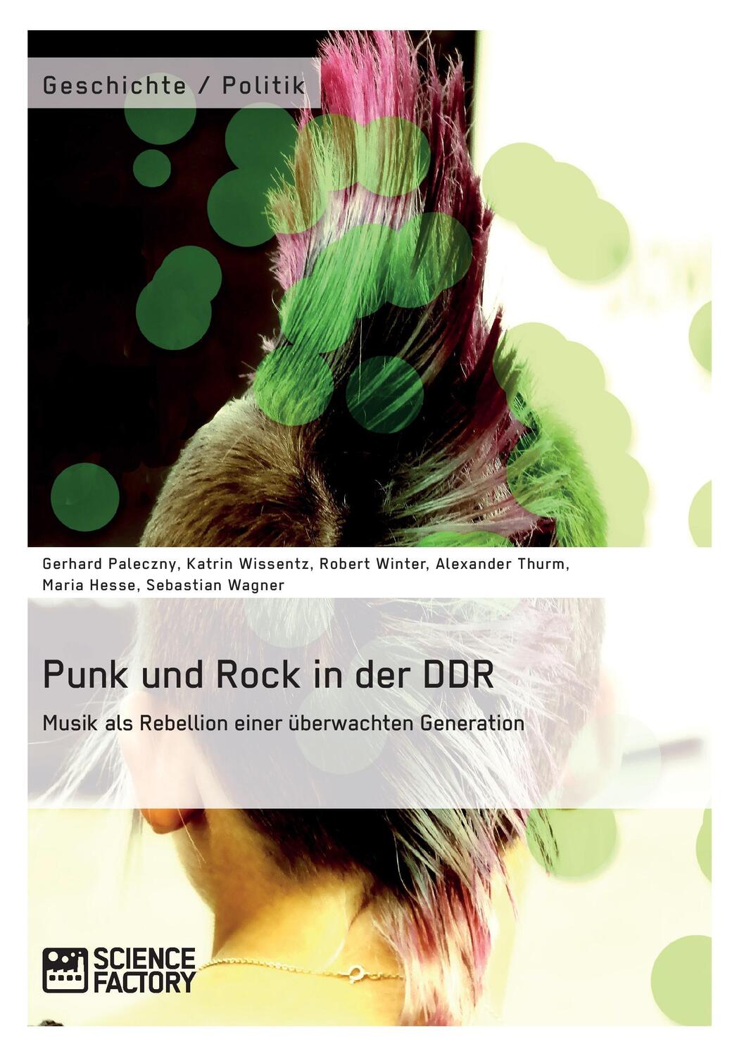Cover: 9783956871528 | Punk und Rock in der DDR. Musik als Rebellion einer überwachten...