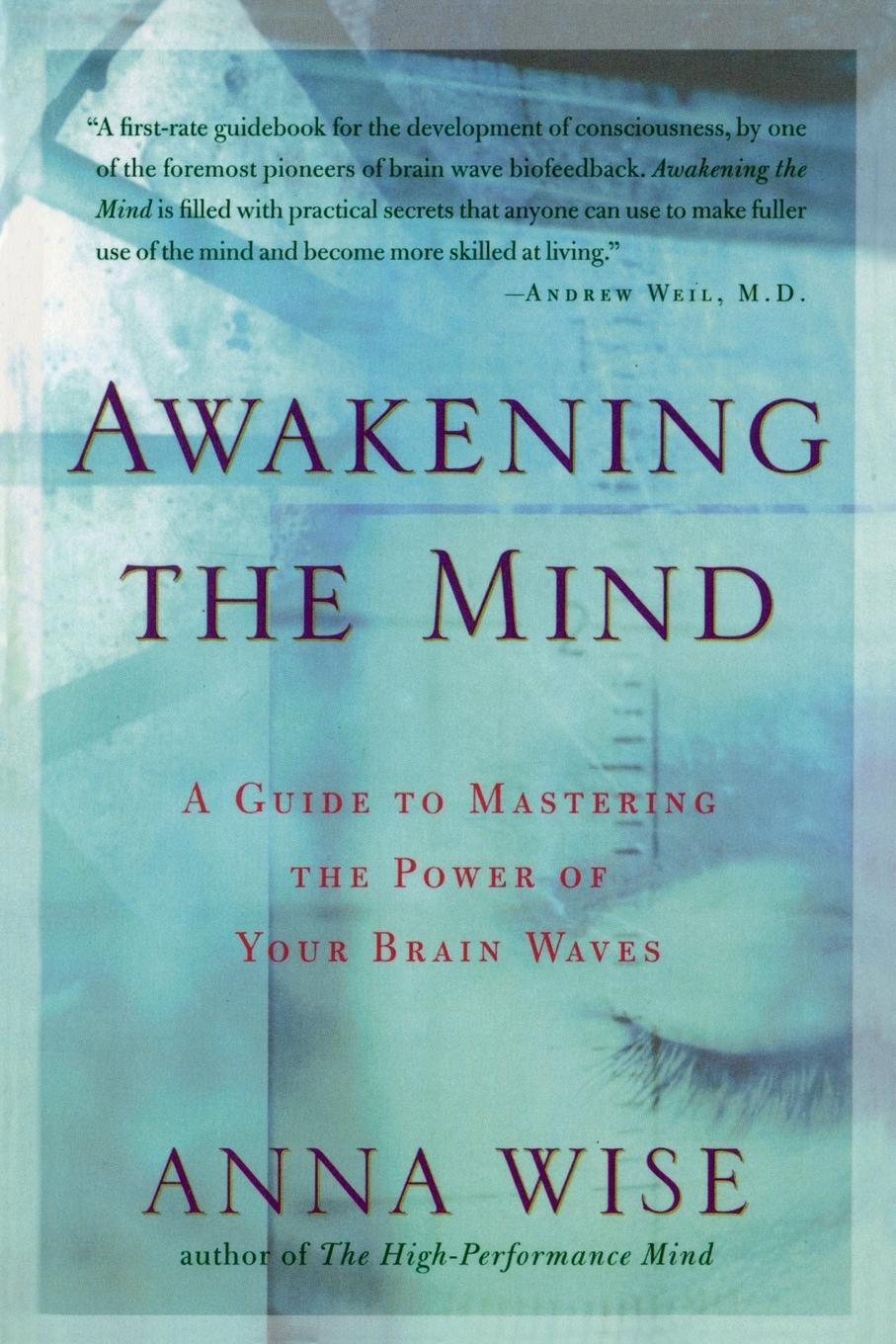 Cover: 9781585421459 | Awakening the Mind | Anna Wise | Taschenbuch | Paperback | Englisch