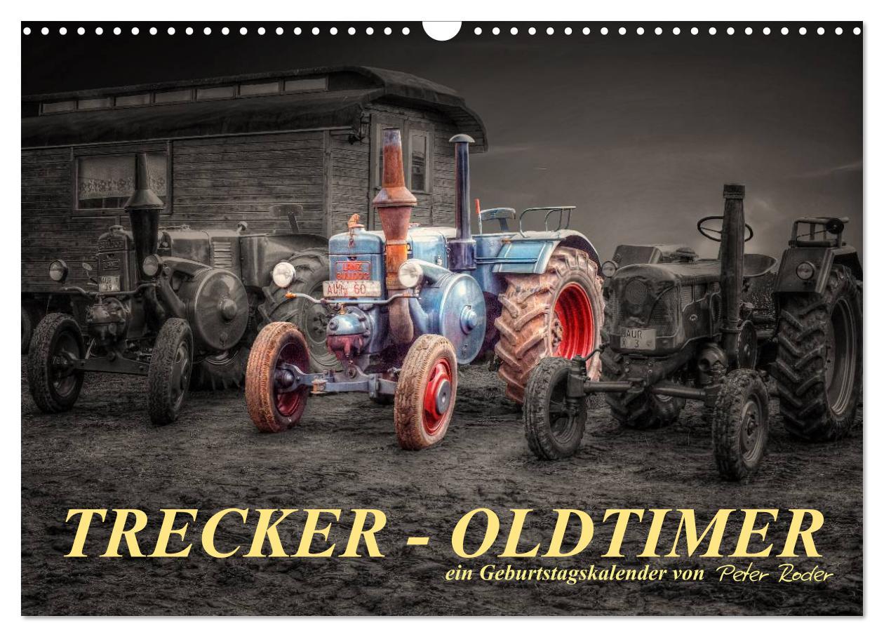 Cover: 9783435736256 | Trecker - Oldtimer / Geburtstagskalender (Wandkalender 2025 DIN A3...