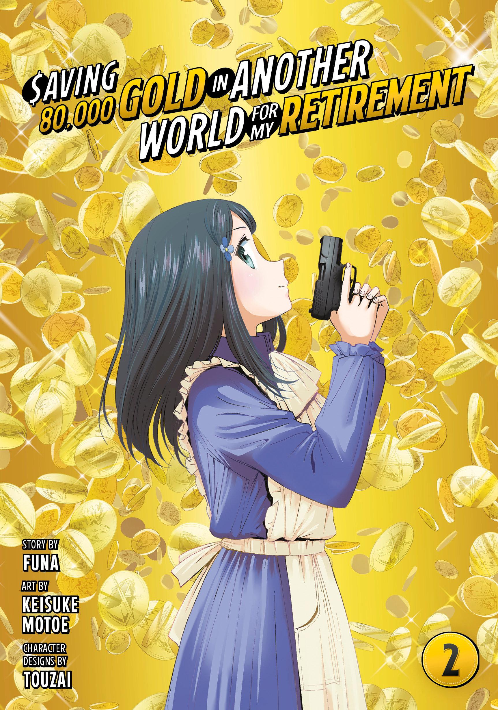 Cover: 9781646518203 | Saving 80,000 Gold in Another World for My Retirement 2 (Manga) | Buch