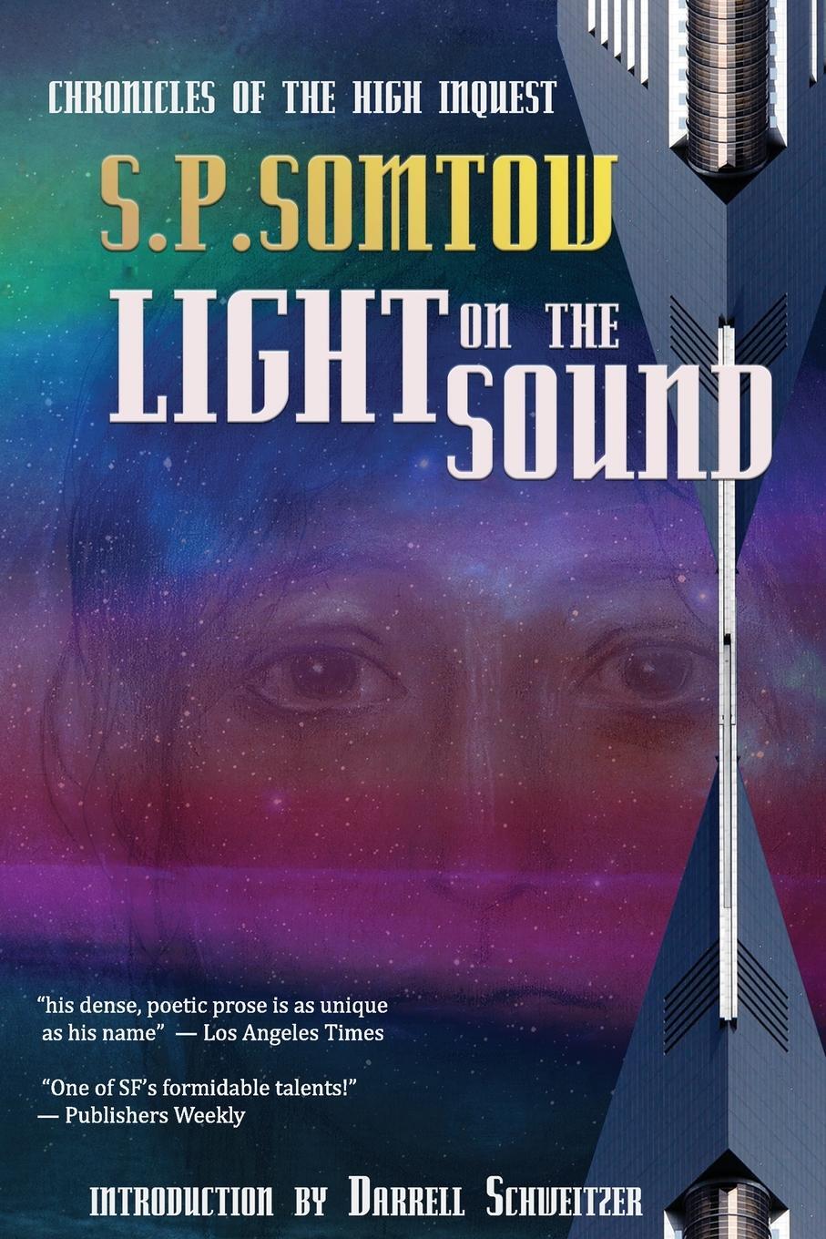 Cover: 9781940999548 | Light on the Sound | S. P. Somtow | Taschenbuch | Paperback | Englisch