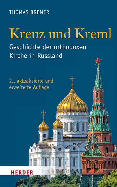 Cover: 9783451348778 | Kreuz und Kreml | Geschichte der orthodoxen Kirche in Russland | Buch