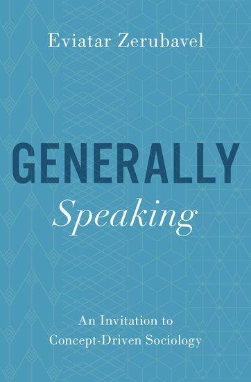 Cover: 9780197519288 | Generally Speaking | An Invitation to Concept-Driven Sociology | Buch