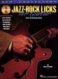 Cover: 9781423494577 | Jazz-Rock Licks for Guitar [With CD (Audio)] | Steve Freeman | Buch