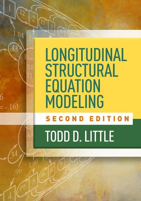 Cover: 9781462553143 | Longitudinal Structural Equation Modeling | Todd D Little | Buch