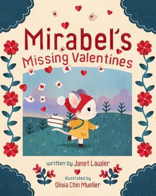 Cover: 9781454927396 | Mirabel's Missing Valentines | Janet Lawler | Buch | Gebunden | 2018