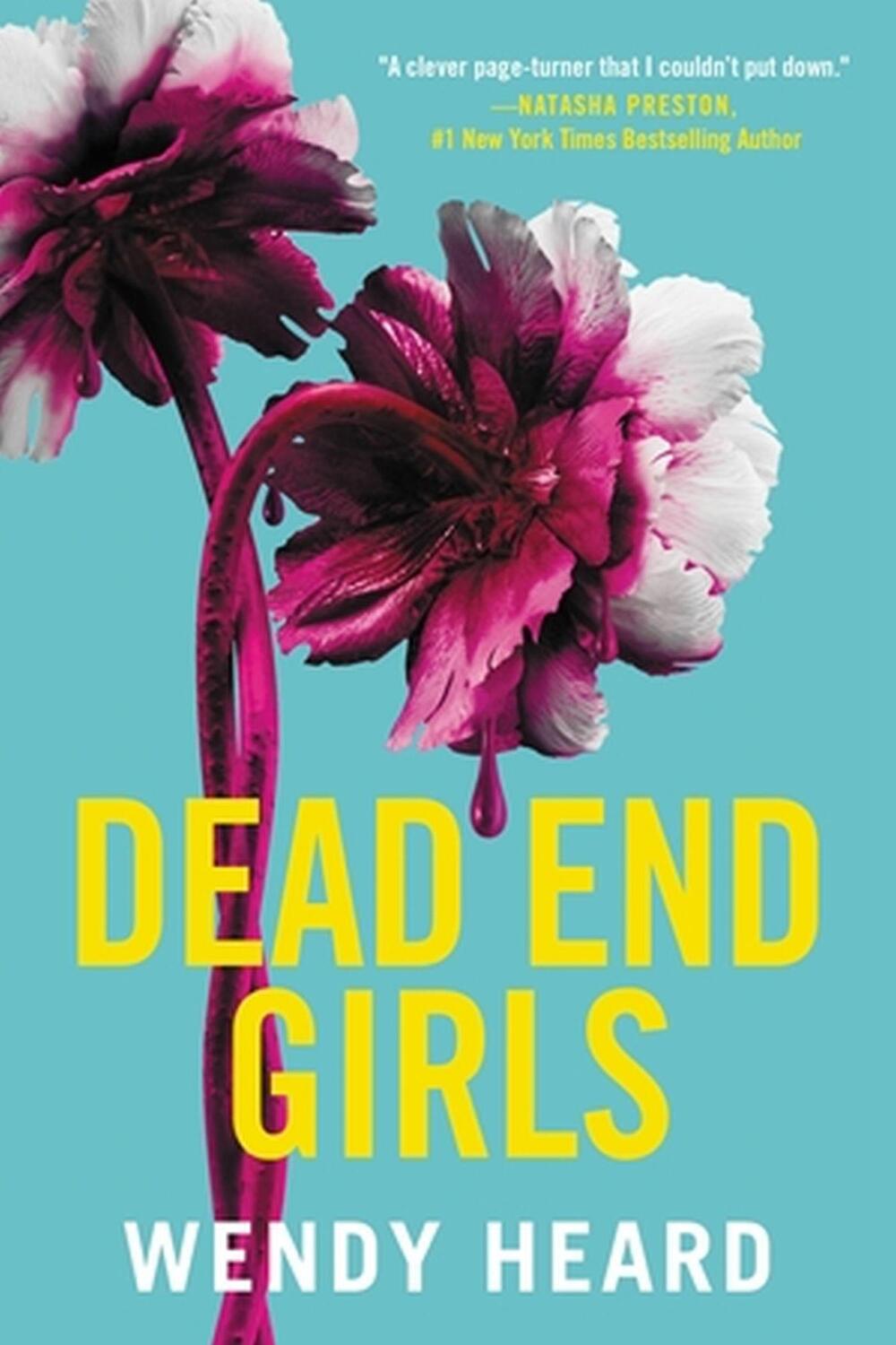 Cover: 9780316310529 | Dead End Girls | Wendy Heard | Taschenbuch | Kartoniert / Broschiert