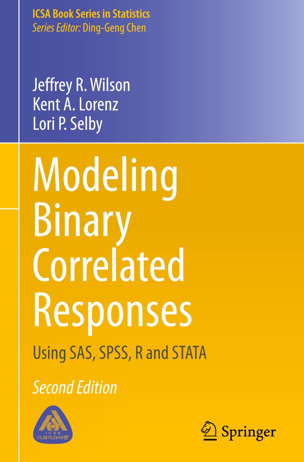 Cover: 9783031624261 | Modeling Binary Correlated Responses | Using SAS, SPSS, R and STATA