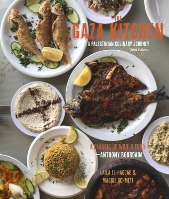Cover: 9781682570968 | The Gaza Kitchen: A Palestinian Culinary Journey | El-Haddad (u. a.)