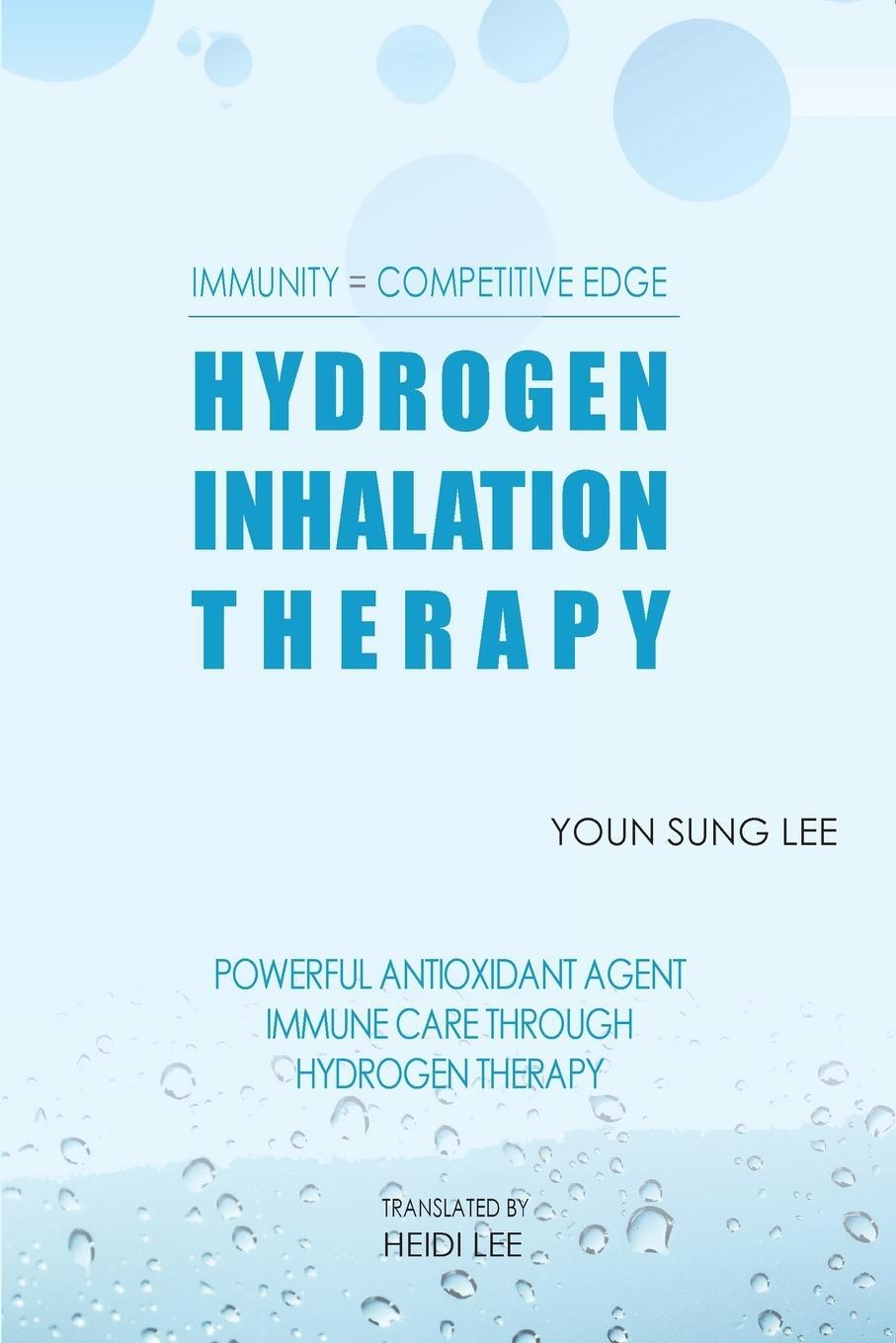 Cover: 9781649531520 | Immunity=Competitive Edge Hydrogen Inhalation Therapy | Lee | Buch