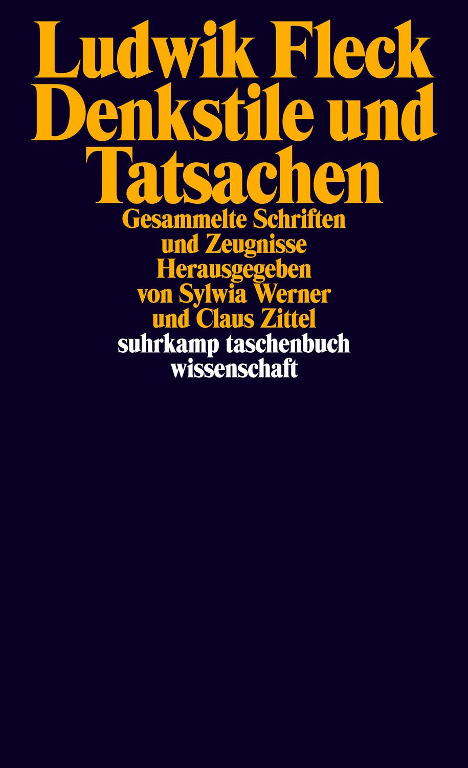 Cover: 9783518295533 | Denkstile und Tatsachen | Gesammelte Schriften und Zeugnisse | Fleck
