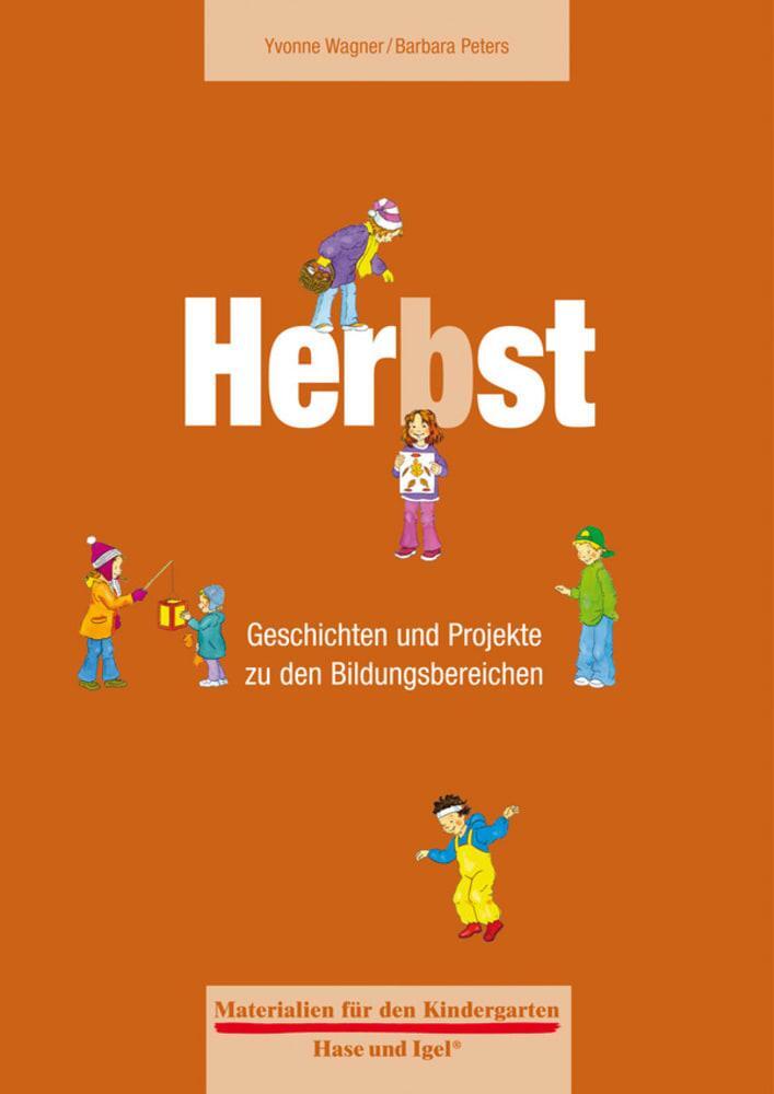 Cover: 9783867608534 | Herbst | Materialien für den Kindergarten | Yvonne Wagner (u. a.)