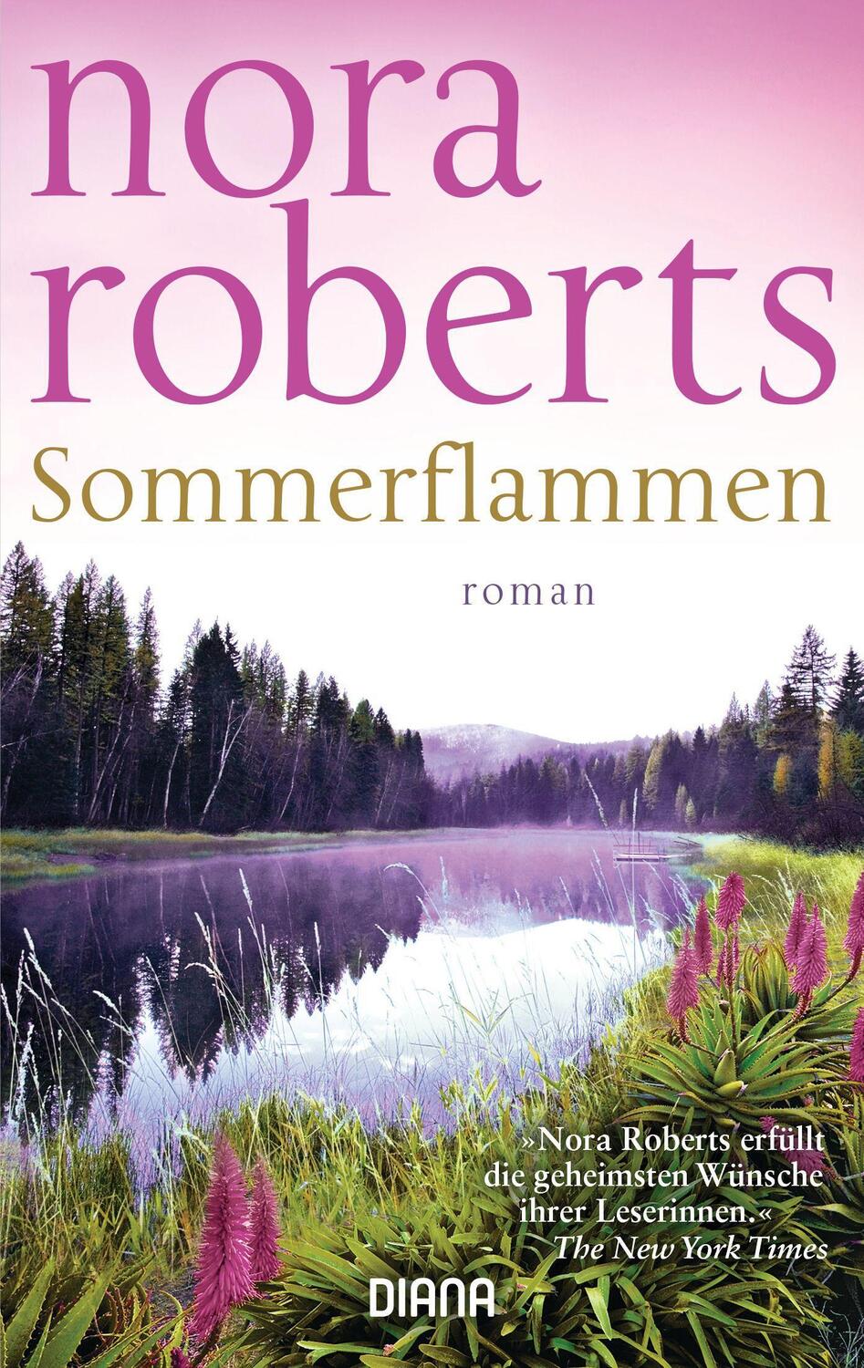 Cover: 9783453357402 | Sommerflammen | Nora Roberts | Taschenbuch | Diana-Taschenbuch | 2013
