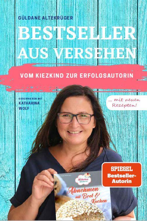 Cover: 9783982101750 | Bestseller aus Versehen | Güldane Altekrüger (u. a.) | Taschenbuch