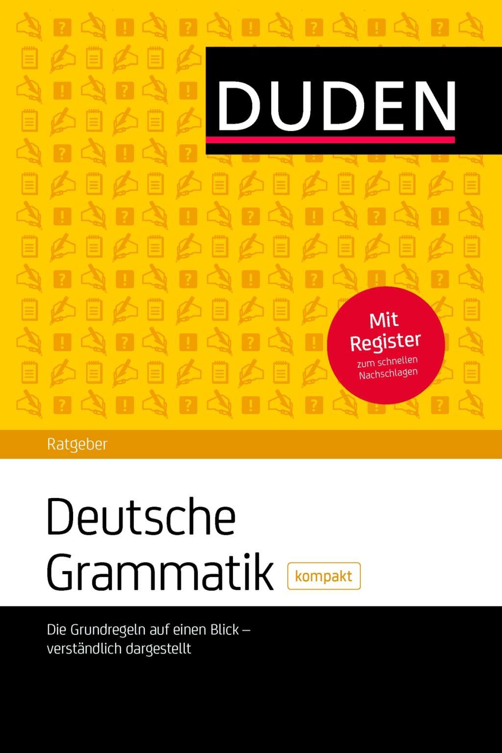 Cover: 9783411743223 | Deutsche Grammatik kompakt | Ursula/Hoberg, Rudolf Hoberg | Buch