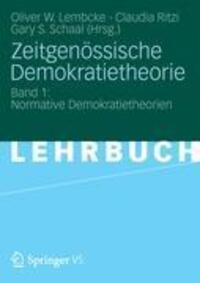 Cover: 9783810041449 | Zeitgenössische Demokratietheorie | Oliver W. Lembcke (u. a.) | Buch