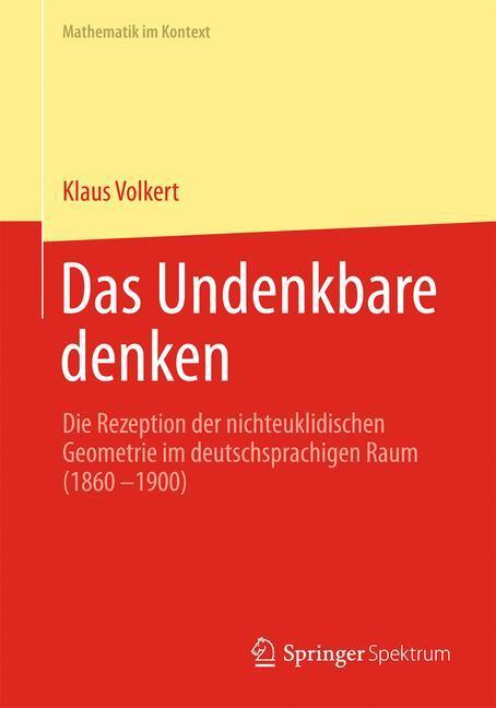 Cover: 9783642377211 | Das Undenkbare denken | Klaus Volkert | Taschenbuch | Paperback | IX